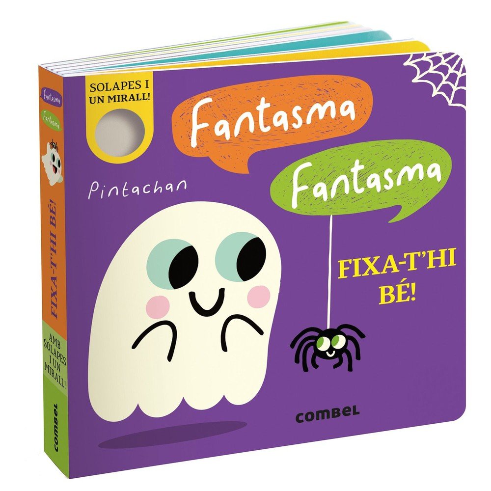 Fantasma fantasma fixa-t'hi bé!