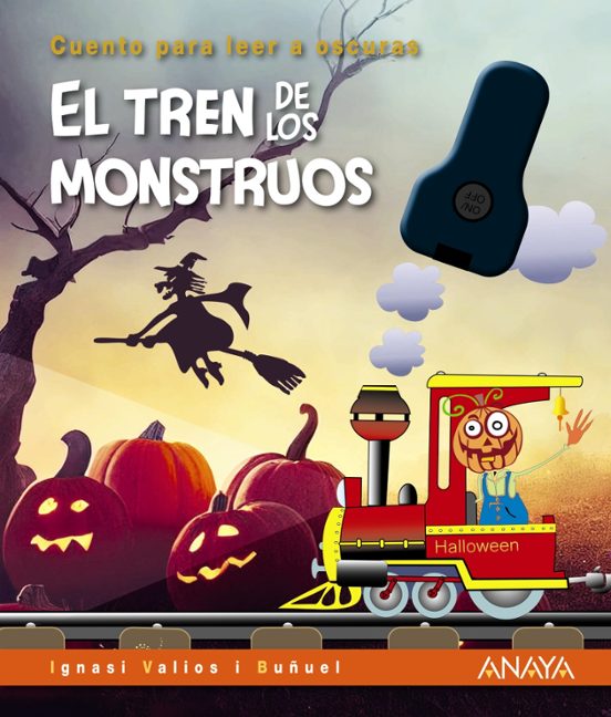 El tren de los monstruos : cuento para leer a oscuras