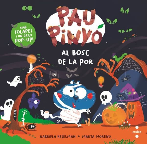 Pau Pinyó : Al bosc de la por