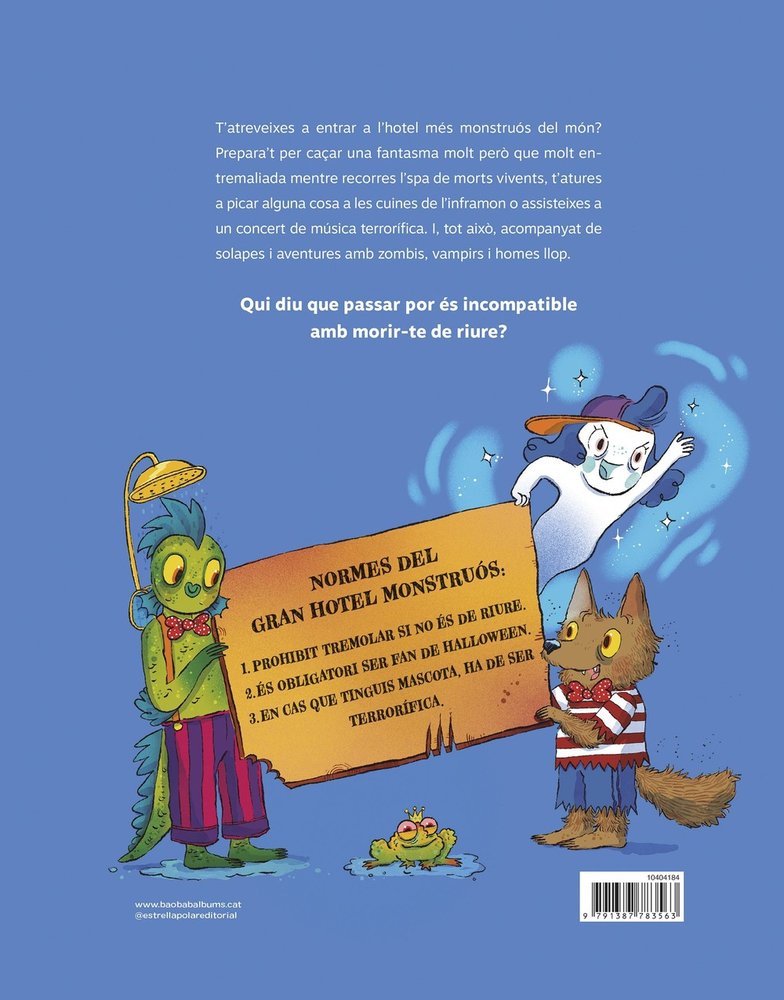 Gran Hotel monstruós : t'atreveixes a entrar?