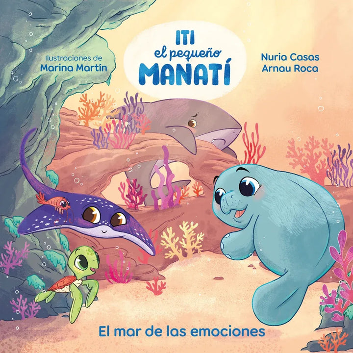 Iti, el pequeño manatí - El mar de las emociones