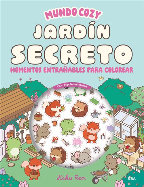 Mundo cozy : Jardín secreto / Kiku Ren