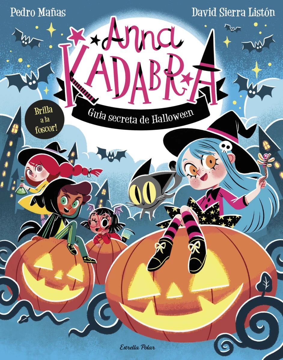 Anna Kadabra - Guia secreta de Halloween